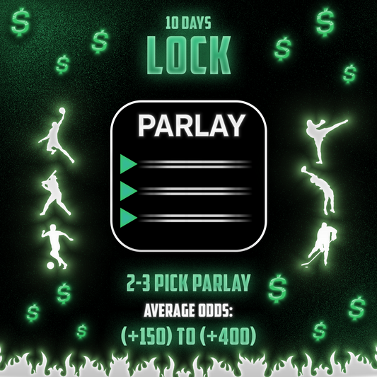 10 Days Lock Parlay