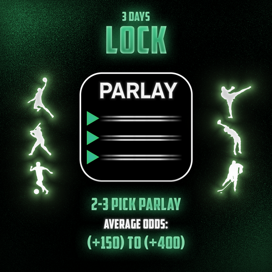 3 Days Lock Parlay